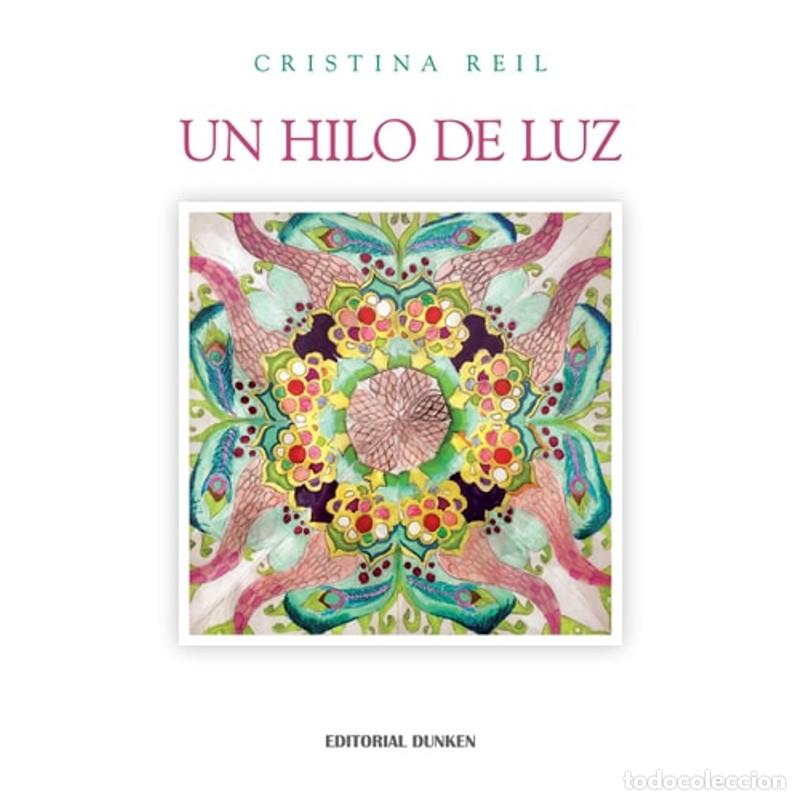 Libros: Un hilo de luz - Cristina Reil