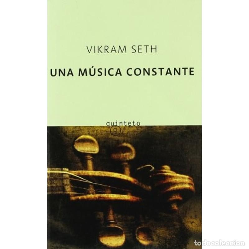 Libros: Una m&uacute;sica constante - Vikram Seth - Foto 1