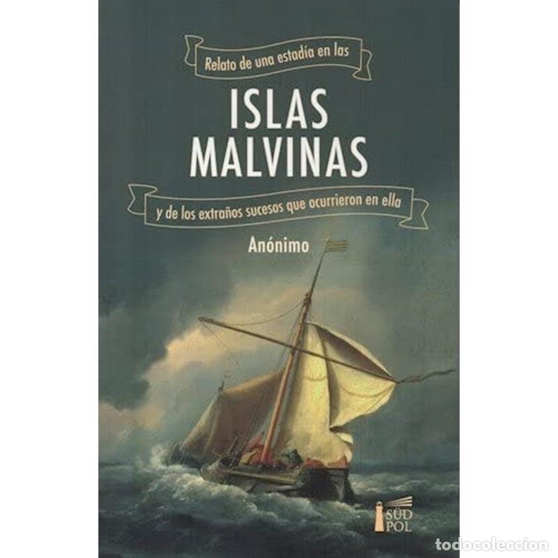 Libros: Relato de una estad&iacute;a en las Islas Malvinas y de los extra&ntilde;o - ANONIMO - Foto 1