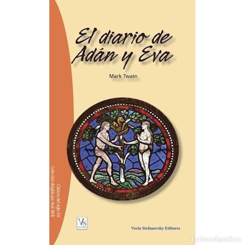 Libros: Los Diarios De Adan Y Eva - Mark Twain - Foto 1