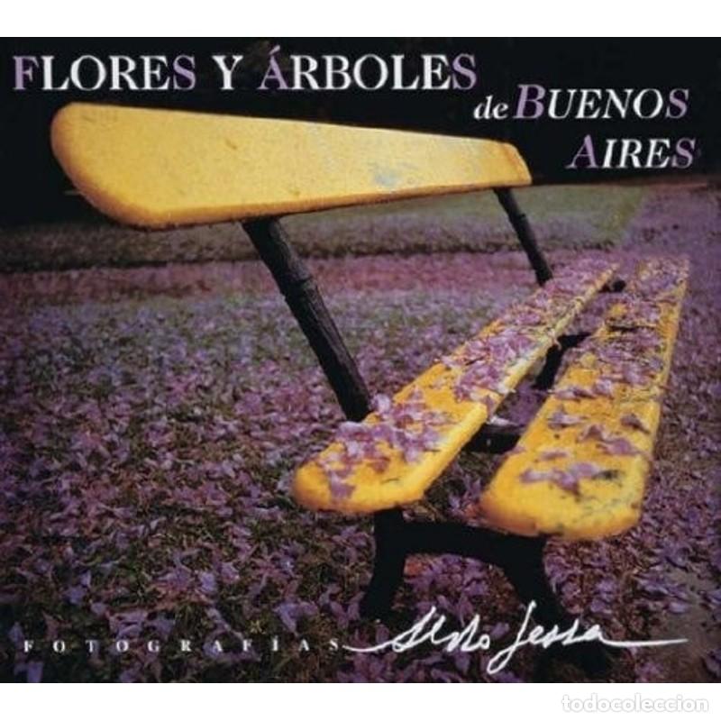 Libros: Flores e &aacute;rvores de Buenos Aires - Aldo Sessa - Foto 1