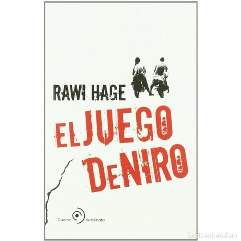 Libri di seconda mano: El juego de Niro - Rawi Hage
