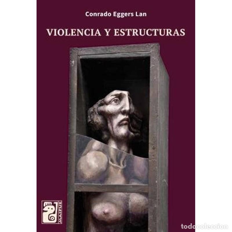 Libros: Violencia y estructuras - Eggers - Foto 1