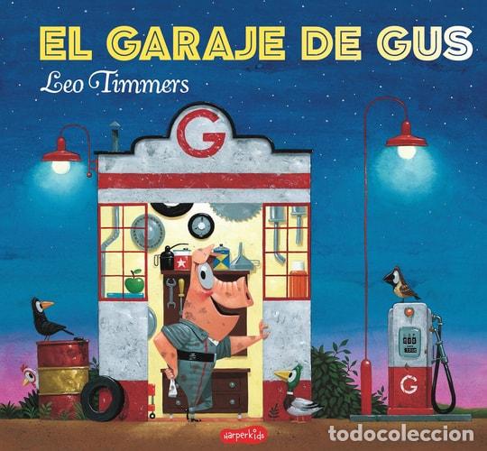 Libros: El garaje de Gus - Leo Timmers - Foto 1
