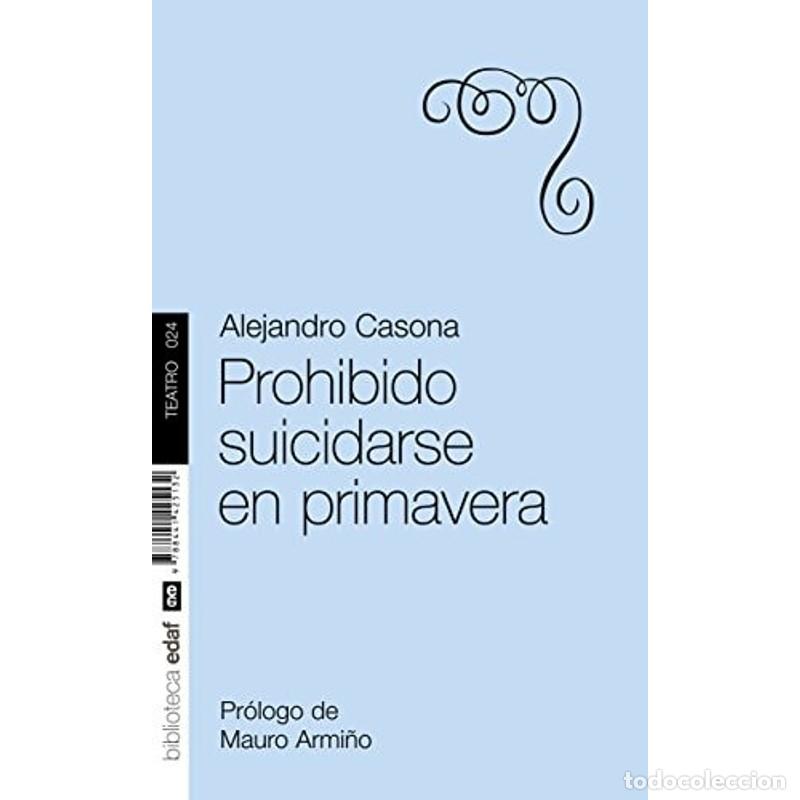 Libros: Prohibido suicidarse en primavera - Alejandro Casona - Foto 1