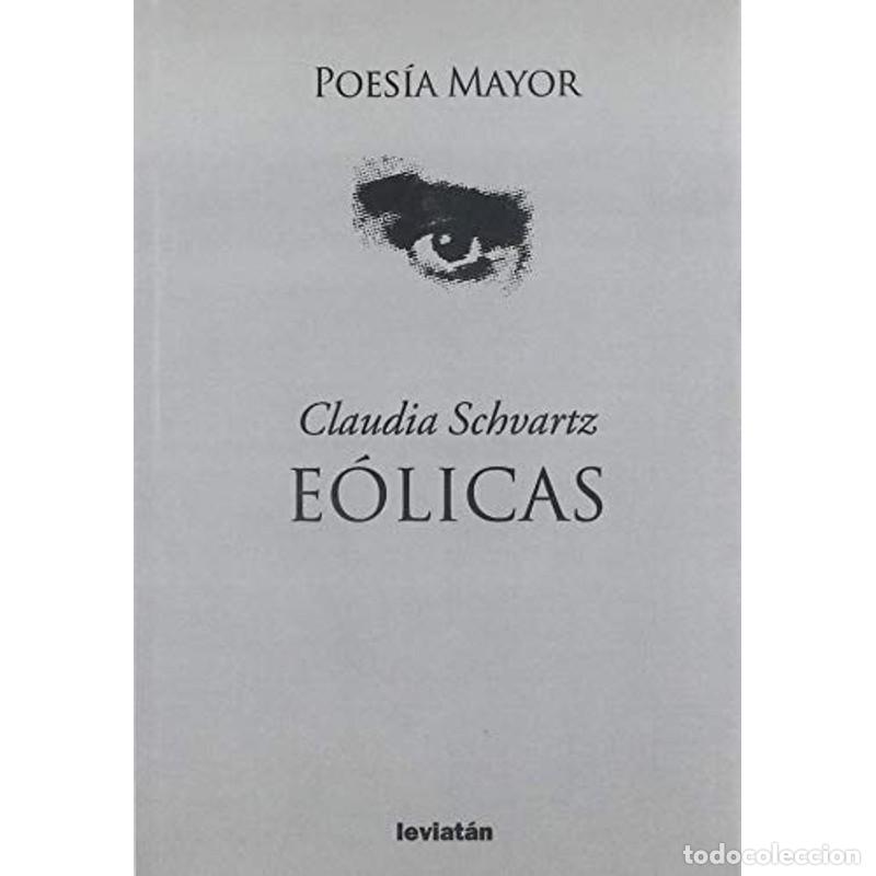 Libros: E&oacute;licas - Claudia Schvartz - Claudia Schvartz - Foto 1