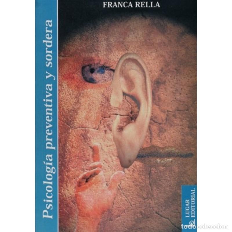 Libros: Psicolog&iacute;a preventiva y sordera - Franca Rella - Foto 1