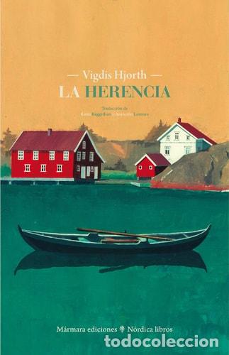 Livres: La herencia - Vigdis Hjorth - Vigdis Hjorth