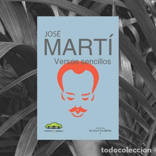Libros: Versos sencillos - JOSE MARTI - JOSE MARTI - Foto 1