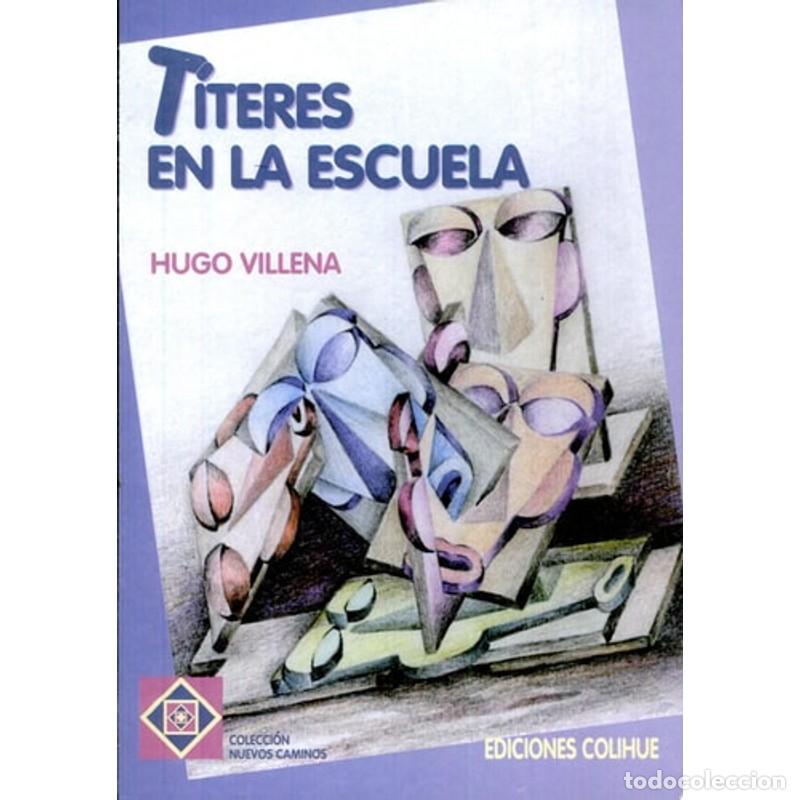 Libros: T&iacute;teres en la escuela - Hugo Villena - Foto 1
