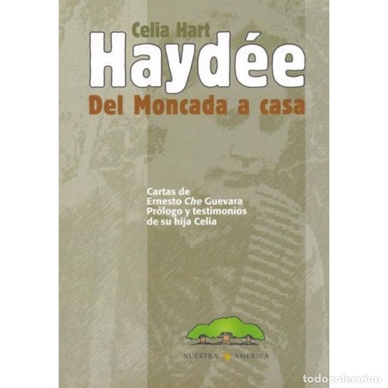 Libros: Haydee del Moncada a Casa (Spanish Edition) - Celia Hart - Foto 1