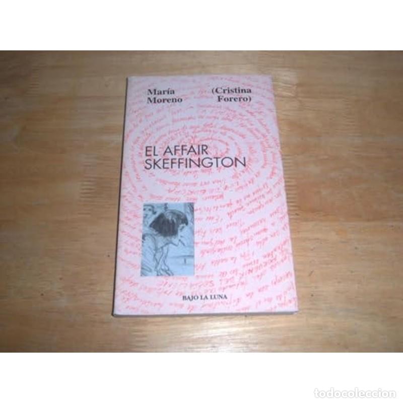 Libros: El affair Skeffington - Mar&iacute;a Moreno - Foto 1