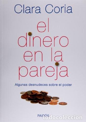 Libros: El dinero en la pareja - Clara Coria - Foto 1