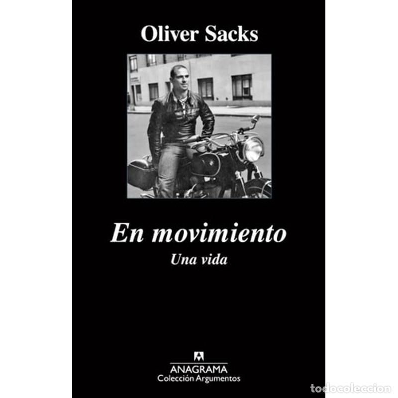 Libros: En Movimiento. Una Vida - Oliver Sacks - Foto 1