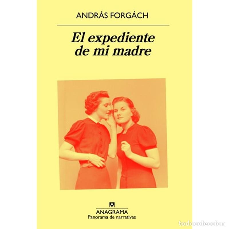 Libros: Expediente de Mi Madre - Andr&aacute;s Forg&aacute;ch - Foto 1