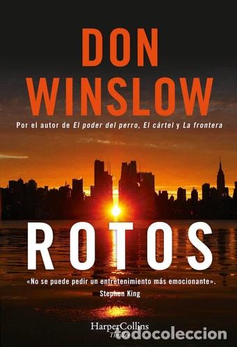 Libros: Rotos -Don Winslow - Don Winslow - Foto 1