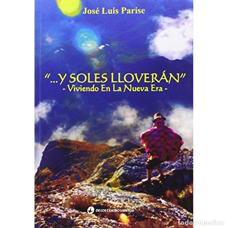 Libros: Y soles llover&aacute;n - PARISE - Foto 1