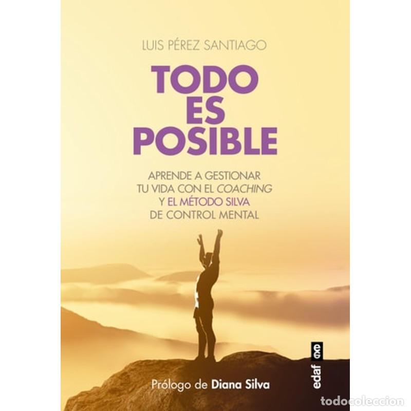 Libros: Todo Es Posible - Luis P&eacute;rez Santiago - Foto 1