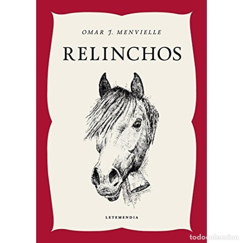 Libros: Relinchos (Spanish Edition) - Omar J Menvielle - Foto 1
