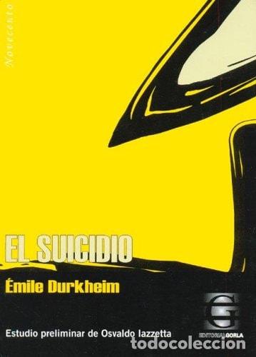 Libros: El Suicidio - EMILE DURKHEIM - EMILE DURKHEIM - Foto 1