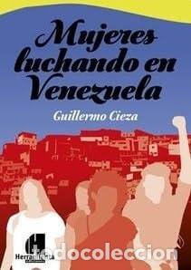 Libros: Mujeres luchando en Venezuela - Varios - Foto 1