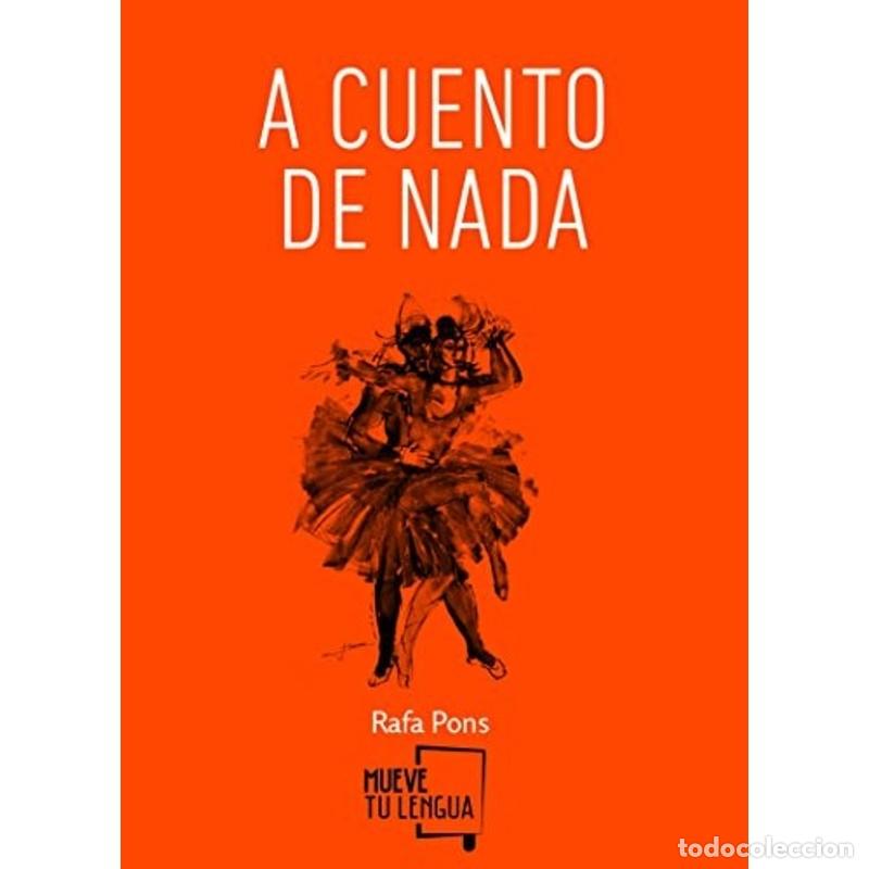 Libros: A cuento de nada - Rafa Pons - Foto 1