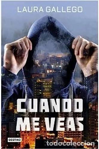 Libros: Cuando me veas - LAURA GALLEGO - Foto 1