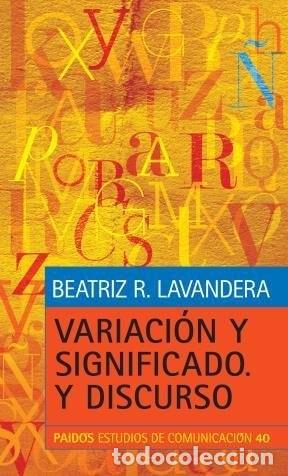 books: Variación y significado Y discurso - Beatriz R. Lavandera