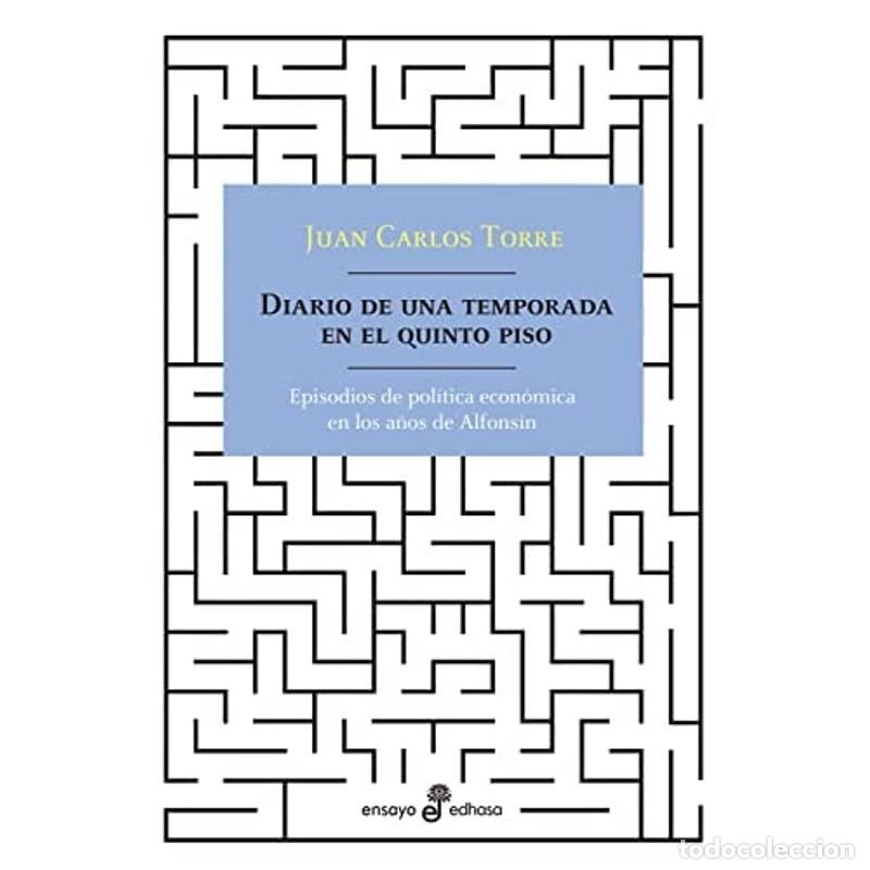 B&uuml;cher: Diario de una temporada en el quinto piso episodios de la po - Juan Carlos Torre