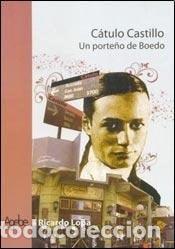 Libros: C&aacute;tulo Castillo un porte&ntilde;o de Boedo - Ricardo Lopa - Foto 1