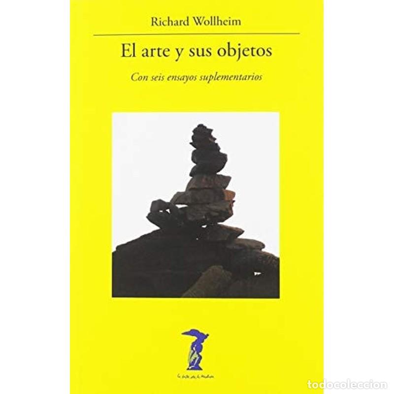 B&uuml;cher: El arte y sus objetos - Richard Wollheim