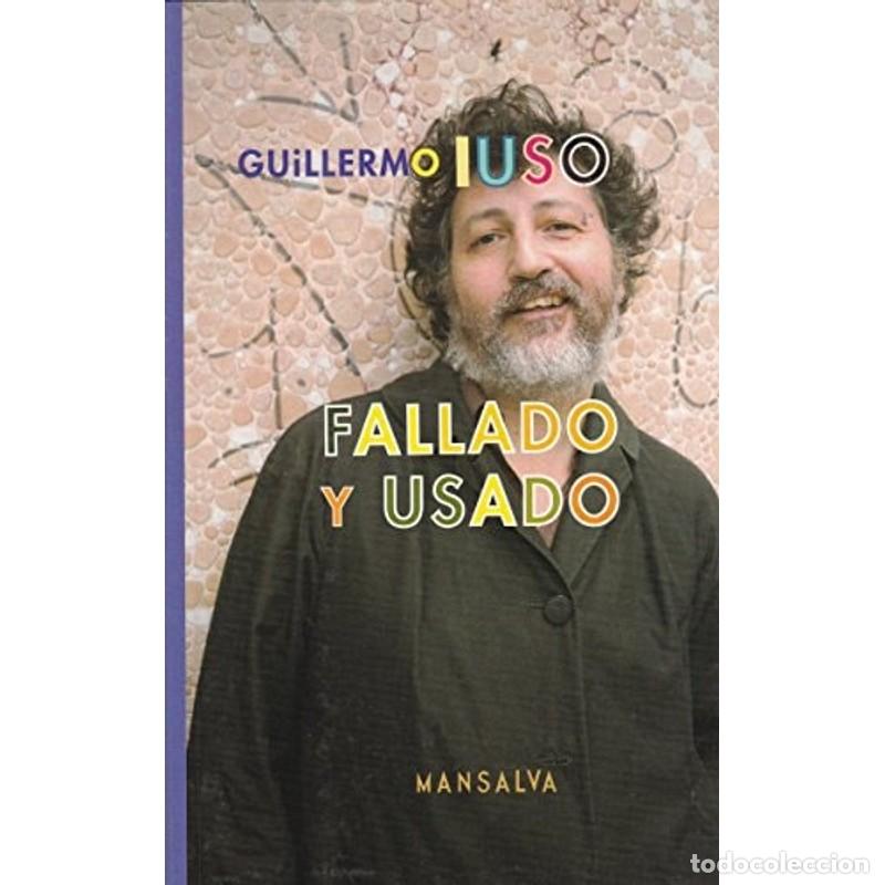 Libros: Fallado y usado - Guillermo Iuso - Foto 1