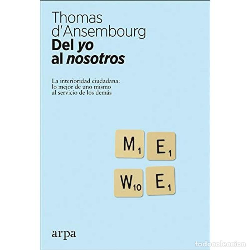 Libri di seconda mano: Del yo al nosotros - Thomas D'Ansembourg