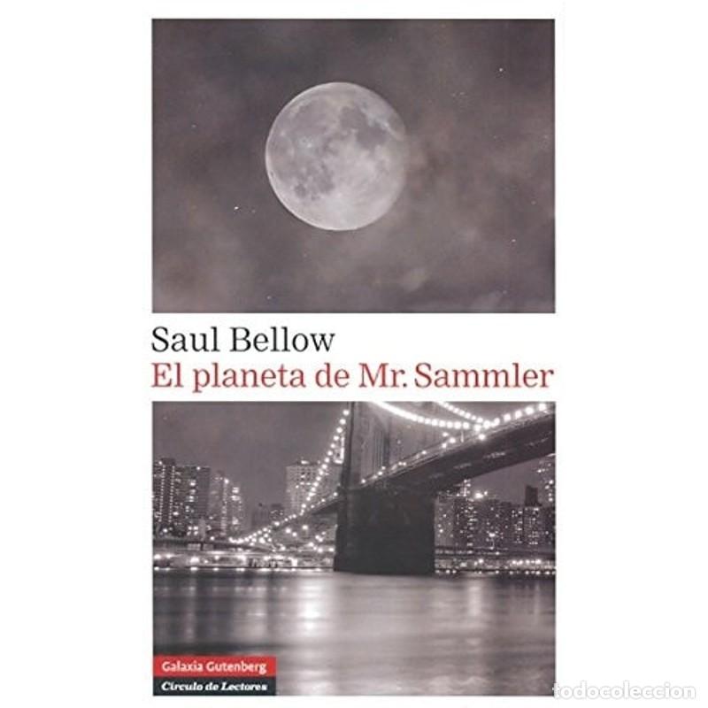Libros: El planeta de Mr. Sammler - Saul Bellow - Foto 1