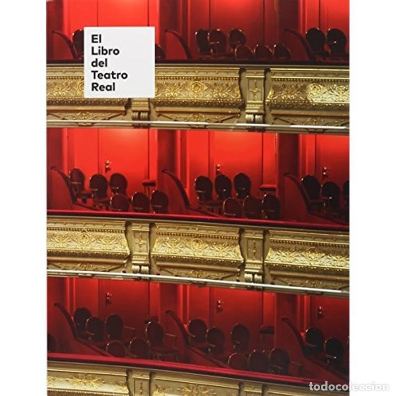 Libros: El libro del Teatro Real - Rub&eacute;n Am&oacute;n - Foto 1