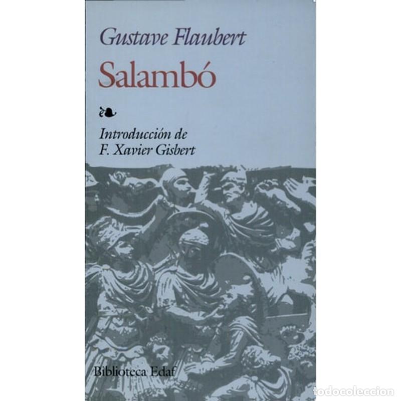 Libros: Salamb&oacute; - Gustave Flaubert - Gustave Flaubert - Foto 1