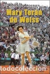 Libros: Mary Ter&aacute;n de Weiss - Roberto Andersen - Roberto Andersen - Foto 1