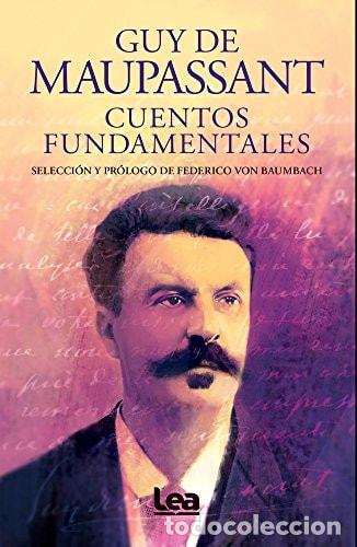 Libros: Cuentos Fundamentales - Guy de Maupassant - Ren&eacute; Albert Guy - Ren&eacute; Albert Guy De Maupassant - Foto 1