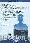 Libros: Declinaciones Del Padre - CARLOS J. ESCARS - Foto 1