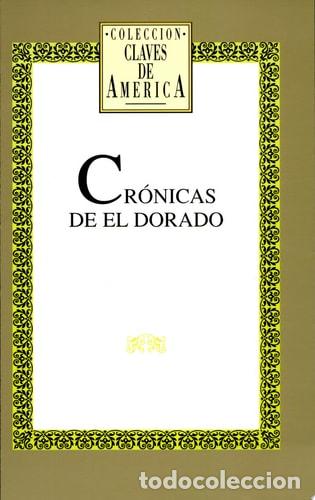 Libros: Cr&oacute;nicas de El Dorado - Horacio Jorge Becco - Horacio Jorge Becco - Foto 1