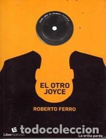 Libros: El otro Joyce - Roberto Ferro - Foto 1