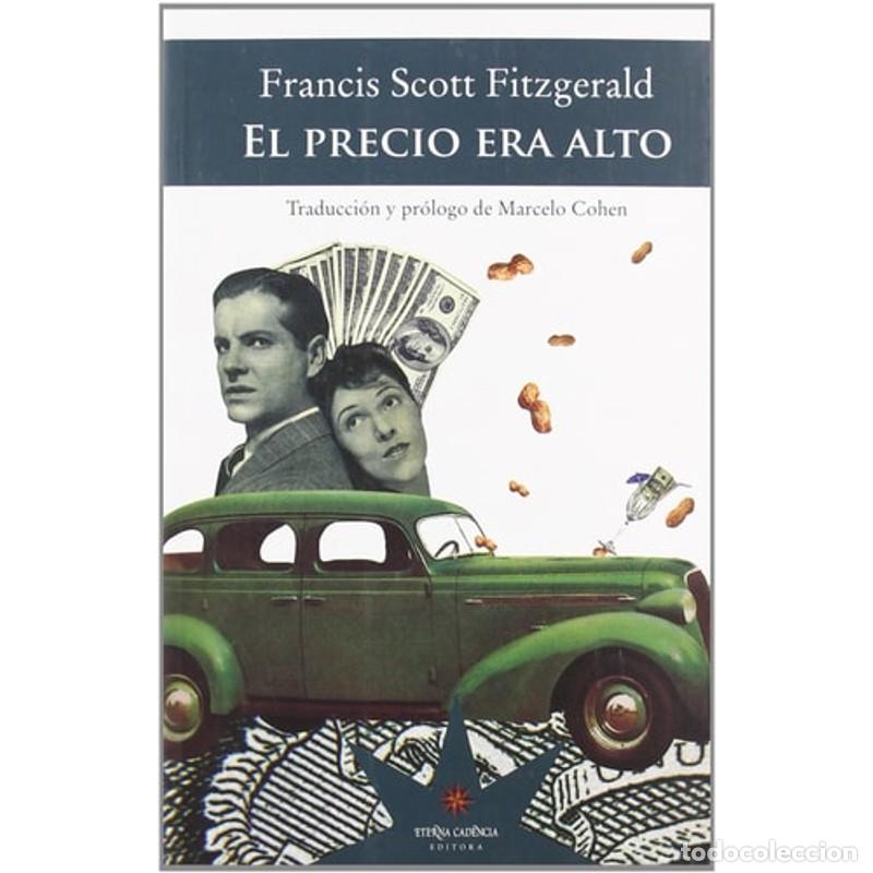 Libros: El precio era alto - Francis Scott Fitzgerald - Foto 1