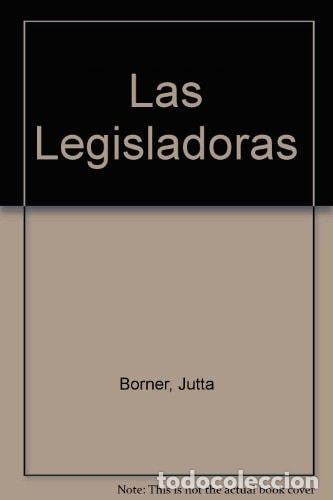 Libros: Las Legisladoras - MARX/BORNER/CA - Foto 1