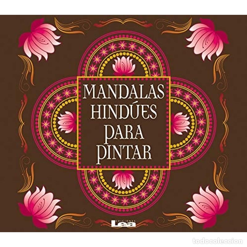 Libri di seconda mano: Mandalas Hind&uacute;es para Pintar - Mar&iacute;a Rosa Legarde