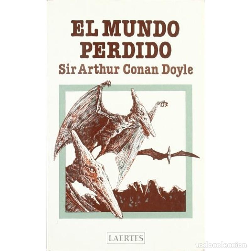 Libri di seconda mano: El Mundo perdido Una aventura del Profesor Challenger - Sir Arthur Conan Doyle