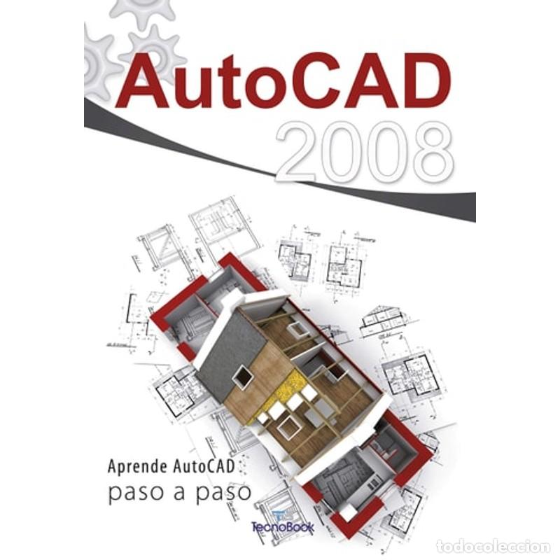 Libros: AutoCAD 2008 paso a paso - TECNOBOOK - Foto 1