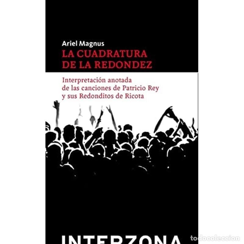 Livros em segunda m&atilde;o: La cuadratura de la redondez interpretaci&oacute;n anotada de las c - Ariel Magnus
