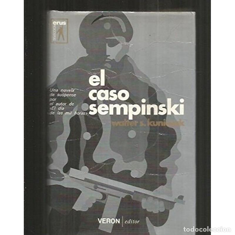 Libros: El caso Sempinski - W. S. Kuniczak - Foto 1