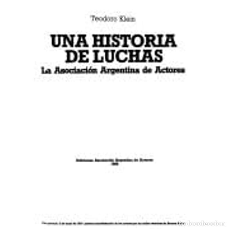 Livres: El actor en el R&iacute;o de la Plata: De Casacuberta a los Podesta - Teodoro Klein