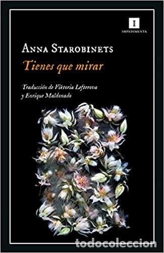 Libri di seconda mano: Tienes Que Mirar - Anna Starobinets